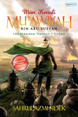 Mari Kenali Mu'awiyah