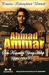 Ahmad Ammar: Satu Kematian Yang Hidup; Legasi 1993-2013 Ahmad Ammar: Satu Kematian Yang Hidup; Legasi 1993-2013