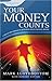 Your Money Counts (Financially Free)