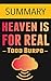 Heaven is for Real: A Littl...