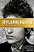 The Dylanologists: Adventures in the Land of Bob