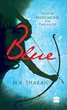 Blue by M.R. Sharan