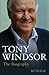 Tony Windsor: The Biography