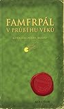 Famfrpál v průběhu věků (Bradavická knihovna)