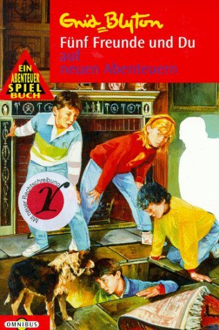 Fünf Freunde und Du auf neuen Abenteuern (Fünf Freunde und Du, #2)