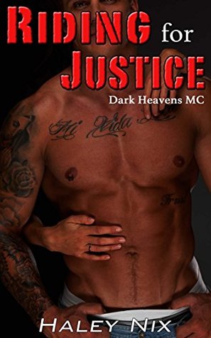 Riding For Justice (Dark Heavens M.C. #1)