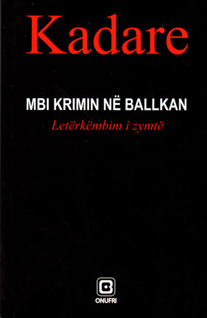 Mbi krimin në Ballkan Letërkëmbim i zymtë