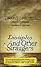 Disciples and Other Strangers by Edward Farrell