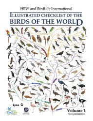 Illustrated Checklist of the Birds of the World, Volume 1: Non-passerines