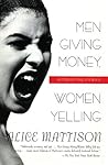 Book cover for Men Giving Money, Women Yelling: A Literary Collection of Interconnected Lives in a New Haven Community