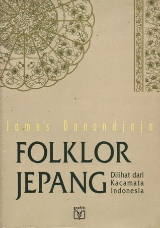 Folklor Jepang: Dilihat dari Kacamata Indonesia