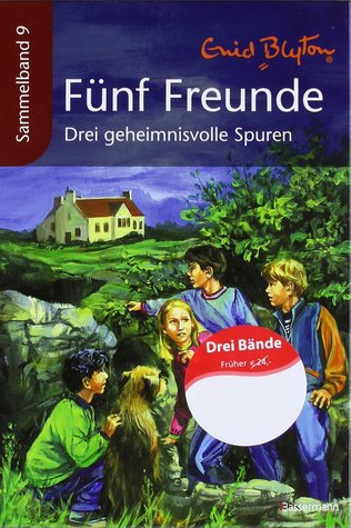 Fünf Freunde Drei geheimnisvolle Spuren (Sammelband 9)