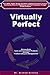 Virtually Perfect by Michael Grieves