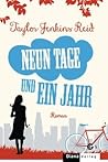 Neun Tage und ein Jahr by Taylor Jenkins Reid Neun Tage und ein Jahr by Taylor Jenkins Reid