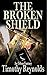 The Broken Shield: An Urban...