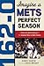 162-0: Imagine a Mets Perfect Season: A Game-by-Game Anaylsis of the Greatest Wins in Mets History (162-0: Imagine...)