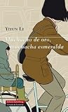 Muchacho de oro, muchacha esmeralda