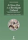 A Nova Era e a Re...