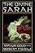 The Divine Sarah: A Life of Sarah Bernhardt