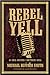 Rebel Yell