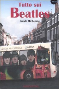 Tutto sui Beatles (Hardcover)