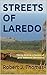 Streets of Laredo by Robert J. Thomas