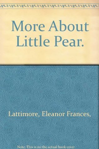 More About Little Pear (Hardcover)