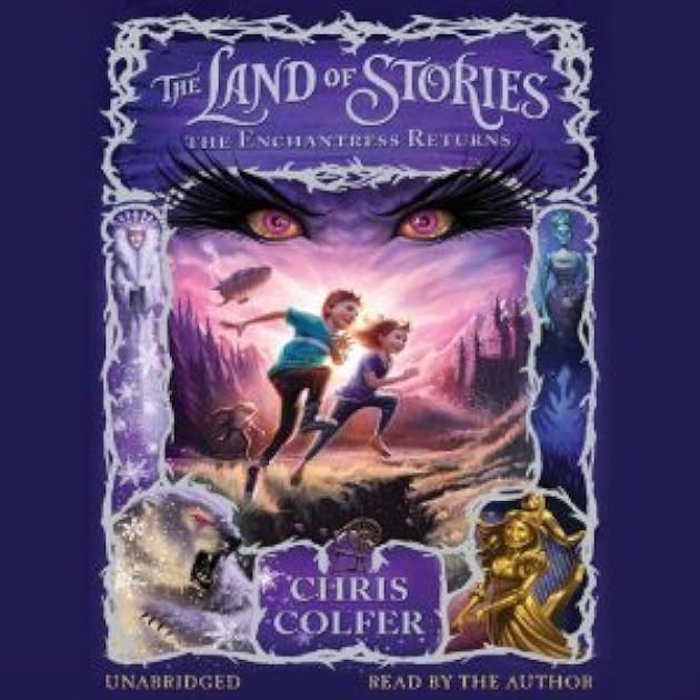 The Enchantress Returns (The Land of Stories, #2)