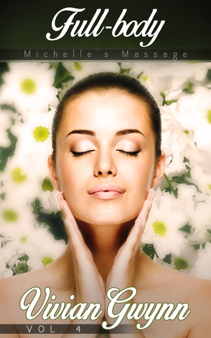 Full-body (Michelle's Massage Book, #4)