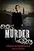 Murder (A Dr. Bond Victorian Forensics mystery, 2)