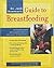 Dr. Jack Newman's Guide to Breastfeeding