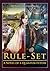 Rule-Set: A Novel of a Quantum Future