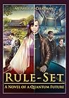 Rule-Set: A Novel of a Quantum Future