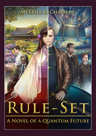 Rule-Set: A Novel of a Quantum Future