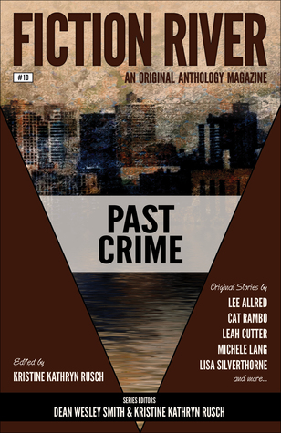 Past Crime (Fiction River, #10)