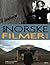 100 Norske filmer du må se by Gunn E. Schmidt