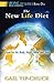 The NEW LIFE Diet: A New Way of Eating and Being: Food for the Body, Heart, Mind and Soul (Being and Becoming Book 1)