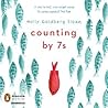 Counting by 7s by Holly Goldberg Sloan