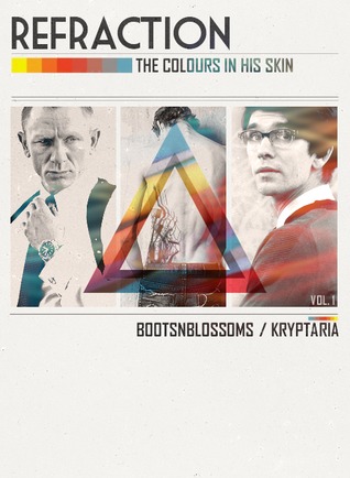 The Colours in His Skin (Refraction, #1)
