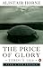 The Price of Glory by Alistair Horne The Price of Glory by Alistair Horne