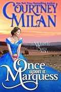 Once Upon a Marquess (The Worth Saga, #1)