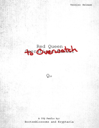 Red Queen to Overwatch (ebook)