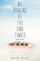 No Parking at the End Times