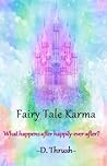 Fairy Tale Karma