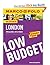 Low budget London by Kathleen Becker