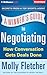 A Winner's Guide to Negotiating: How Conversation Gets Deals Done
