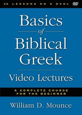 Basics of Biblical Greek Video Lectures: A Complete Course for the Beginner (DVD)