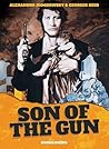 Son of the Gun by Alejandro Jodorowsky Son of the Gun by Alejandro Jodorowsky