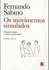 Os Movimentos Simulados Os Movimentos Simulados
