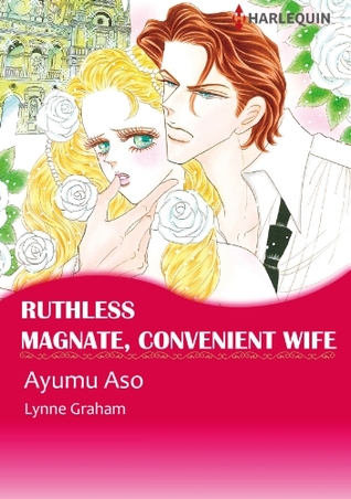 Ruthless Magnate, Convenient Wife (Kindle Edition)